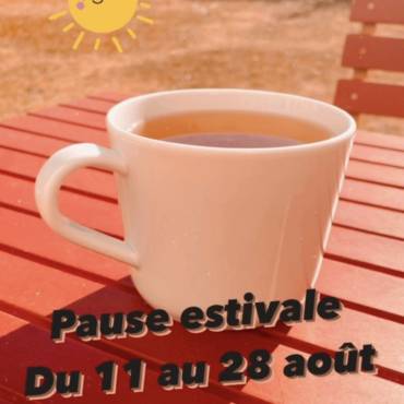 Note informative pour la période du 11 août au 28 août. (congés d’été)